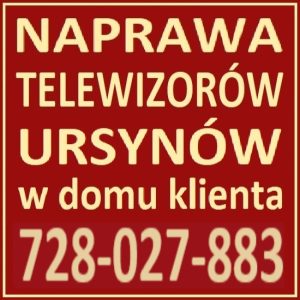 Naprawa Telewizorów Warszawa Ursynów Naprawa Telewizorów Warszawa Ursynów