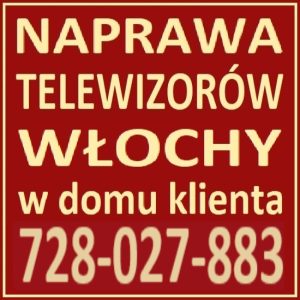 Naprawa Telewizorów Warszawa Włochy