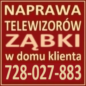 Naprawa Telewizorów Ząbki Naprawa Telewizorów Ząbki