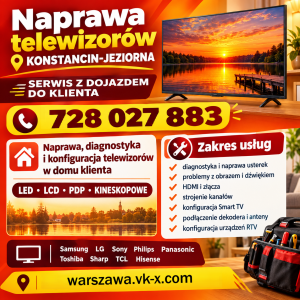 Naprawa telewizorów Konstancin-Jeziorna z dojazdem. Diagnostyka, konfiguracja, DVB-T2, HDMI i podłączenie dekoderów..